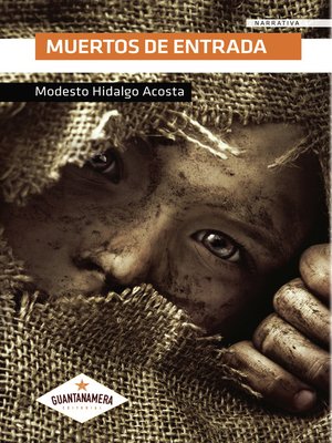 cover image of Muertos de entrada